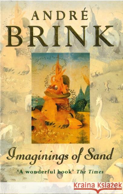 Imaginings Of Sand Andre Brink 9780749395872