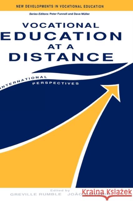 Vocational Education at a Distance: International Perspectives Oliveira Joao 9780749405502 Kogan Page
