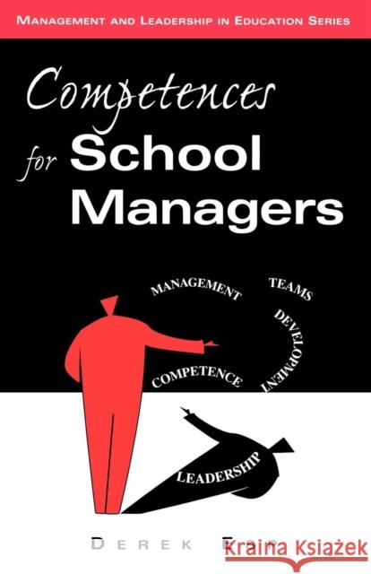 Competences for School Managers Esp, Derek Esp, Derek  9780749408176 Taylor & Francis