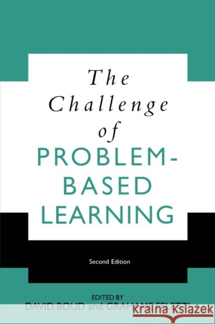 The Challenge of Problem-Based Learning Boud, David 9780749425609