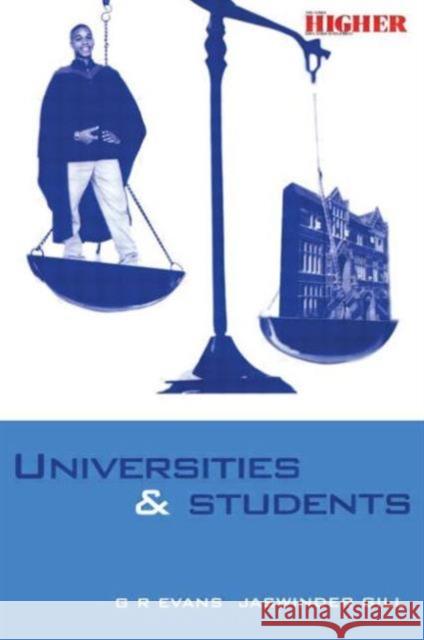 Universities and Students: A Guide to Rights, Responsibilities and Practical Remedies Evans G. R. 9780749434656 Taylor & Francis