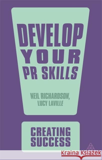 Develop Your PR Skills Lucy Laville 9780749459703 0