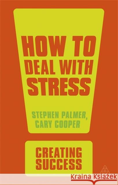 How to Deal with Stress Cary Cooper 9780749467067 0