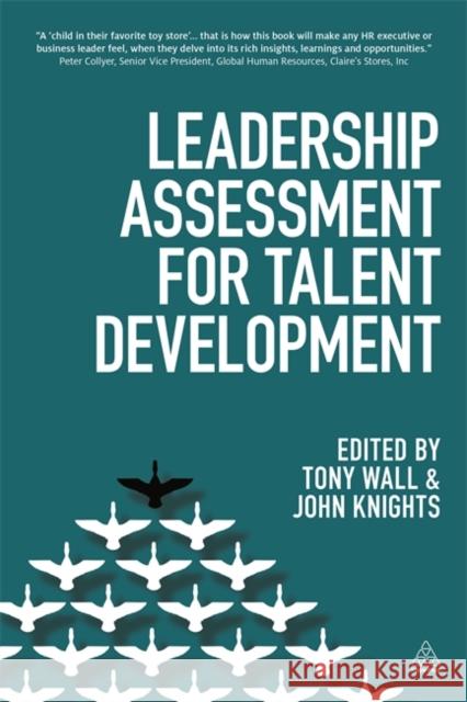 Leadership Assessment for Talent Development Tony Wall 9780749468606