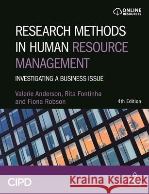 Research Methods in Human Resource Management: Investigating a Business Issue Anderson, Valerie 9780749483876 Cipd - Kogan Page