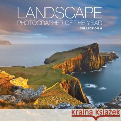 Landscape Photographer of the Year: Collection 4: Collection 4 Aa Publishing 9780749567361 AA Publishing