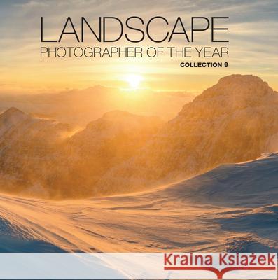 Landscape Photographer of the Year: Collection 9: Collection 9  9780749577261 AA Publishing