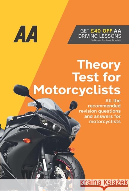 AA Theory Test for Motorcyclists: AA Driving Books  9780749583088 AA Publishing