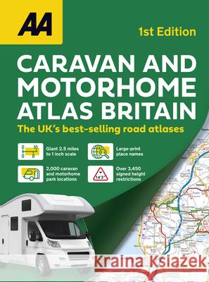 AA Caravan & Motorhome Atlas  9780749584160 AA Publishing