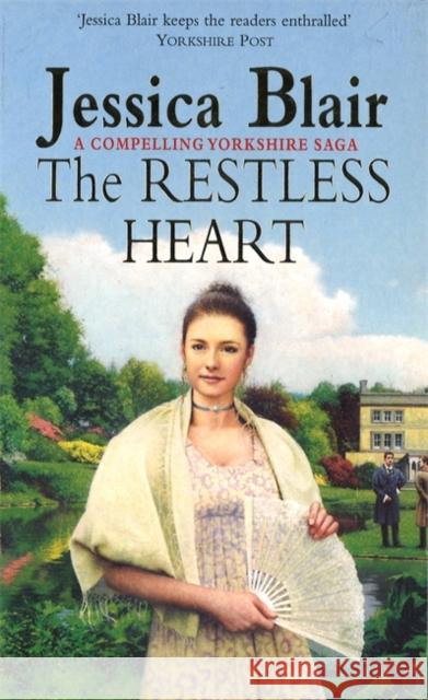 The Restless Heart Blair, Jessica 9780749933302 PIATKUS BOOKS