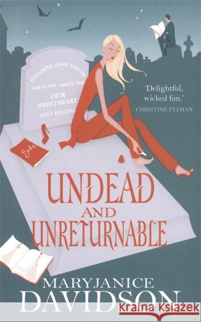 Undead And Unreturnable Davidson, Maryjanice 9780749936433