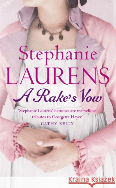 A Rake's Vow: Number 2 in series Stephanie Laurens 9780749937171 0