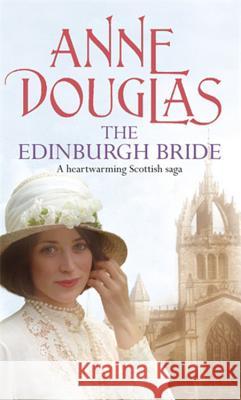 The Edinburgh Bride Anne Douglas 9780749938505 0