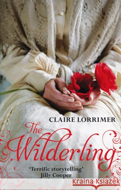 The Wilderling : Number 2 in series Claire Lorrimer 9780749954277 PIATKUS BOOKS