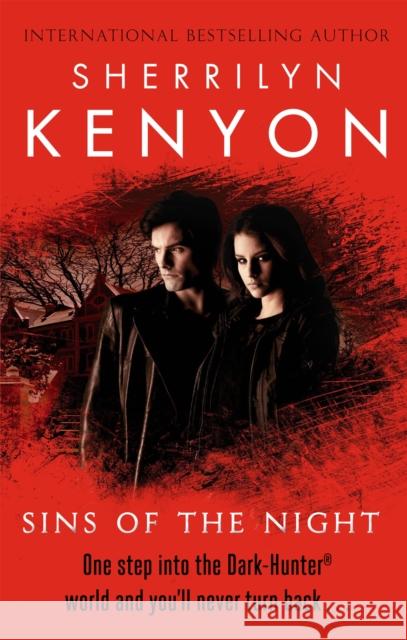 Sins Of The Night Sherrilyn Kenyon 9780749955403 PIATKUS