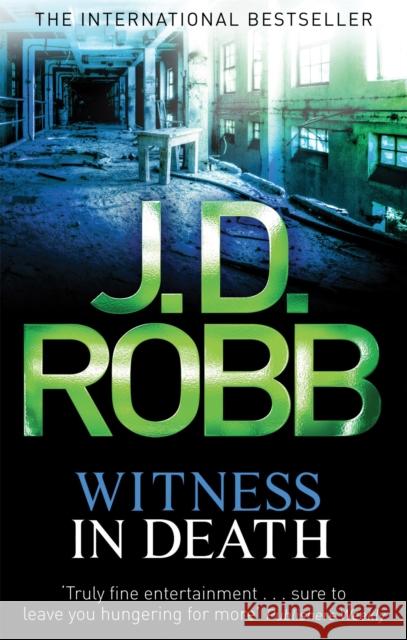 Witness In Death JD Robb 9780749956165 Little, Brown Book Group