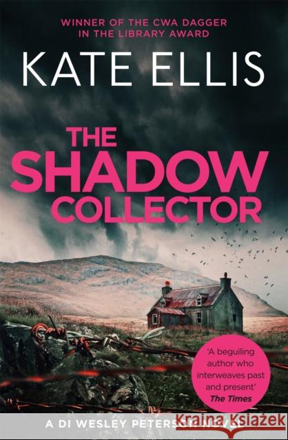 The Shadow Collector: Book 17 in the DI Wesley Peterson crime series Kate Ellis 9780749958008 Little, Brown Book Group