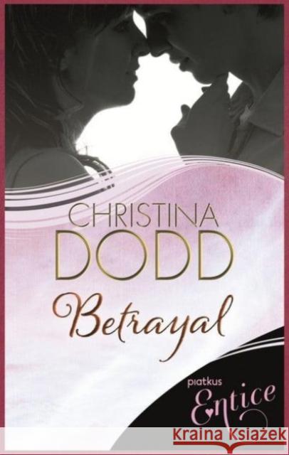 BETRAYAL CHRISTINA DODD 9780749959715