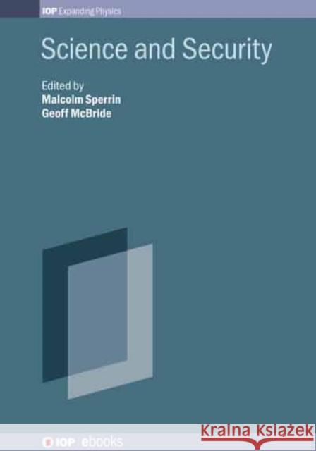 Science and Security  9780750319331 Institute of Physics Publishing