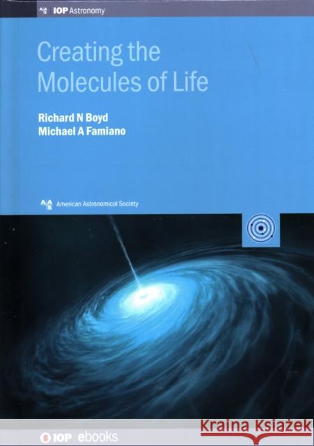 Creating the Molecules of Life Richard Boyd 9780750319911