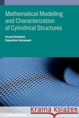 Mechanics of Magnetostrictive Materials and Structures Farzad (Imam Khomeini International University (Iran, Islamic Republic of)) Ebrahimi 9780750356367 Institute of Physics Publishing