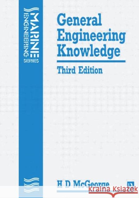 General Engineering Knowledge H D McGeorge 9780750600064 0