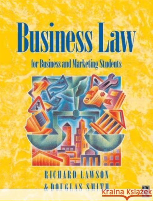 Business Law Smith                                    Lawson                                   R. G. Lawson 9780750625708 Butterworth-Heinemann