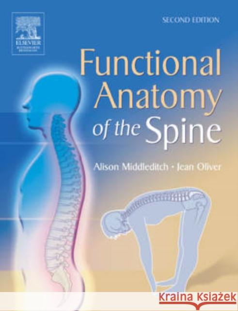Functional Anatomy of the Spine Alison Middleditch 9780750627177 0