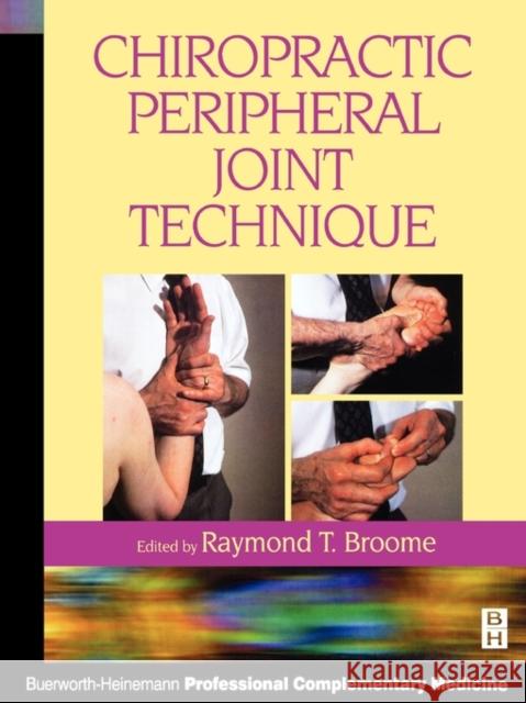 Chiropractic Peripheral Joint Technique  9780750632898 