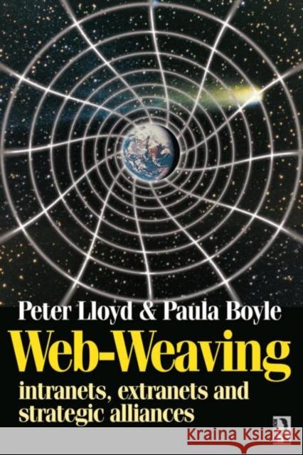 Web-Weaving Paula Lloyd Peter Lloyd Paula Boyle 9780750638661