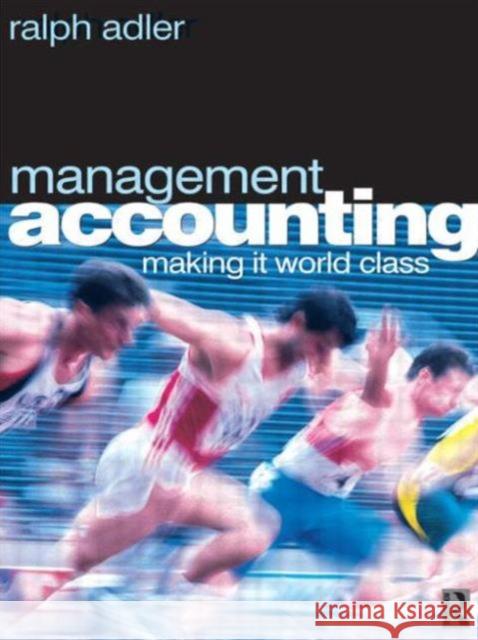 Management Accounting Ralph Adler Adler 9780750641449 Butterworth-Heinemann