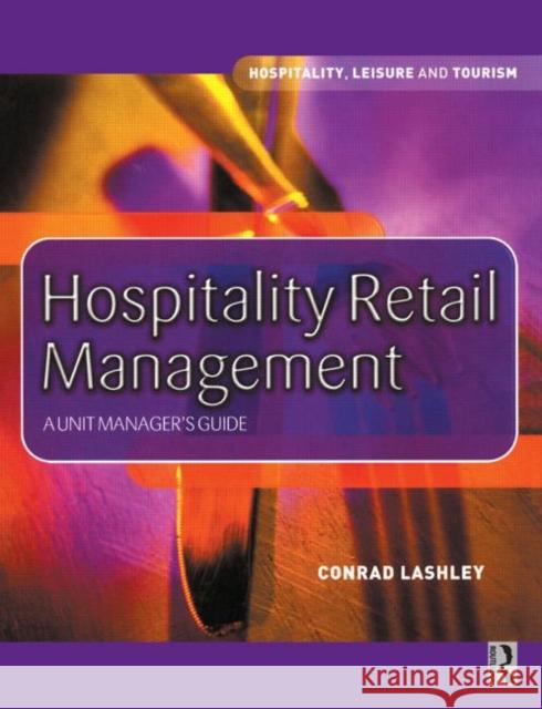 Hospitality Retail Management Conrad Lashley 9780750646161 Butterworth-Heinemann