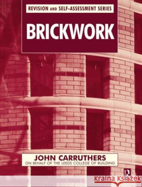 Brickwork J. Carruthers 9780750650724 ELSEVIER SCIENCE & TECHNOLOGY