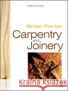 Carpentry and Joinery 1 Brian Porter 9780750651356 0