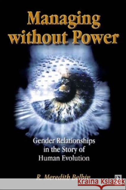 Managing Without Power R. Meredith Belbin 9780750651929