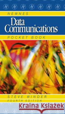 Newnes Data Communications Pocket Book Steve Winder Mike Tooley Winder 9780750652971 Newnes