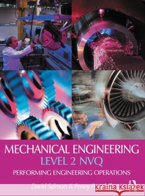 Mechanical Engineering: Level 2 NVQ David Salmon 9780750654067