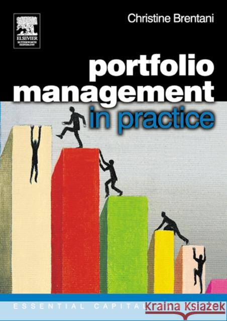 Portfolio Management in Practice Christine Brentani 9780750659062