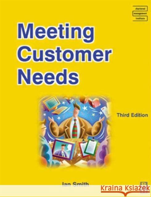 Meeting Customer Needs Ian Smith 9780750659840 Butterworth-Heinemann