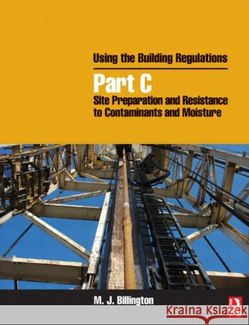 Using the Building Regulations M. J. Billington 9780750662581 Butterworth-Heinemann