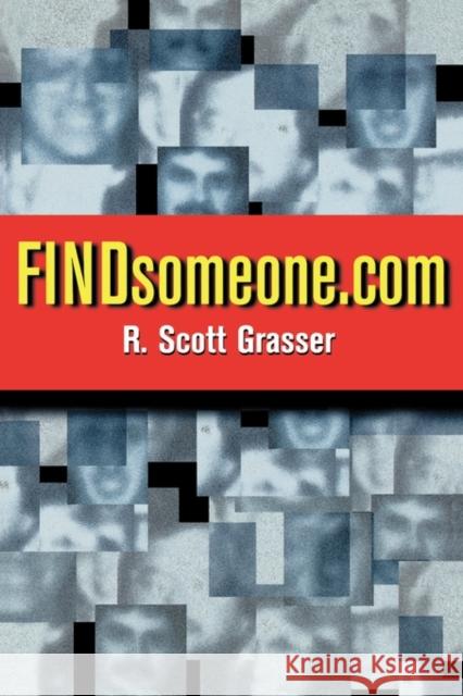 Findsomeone.com Grasser, R. Scott 9780750670203