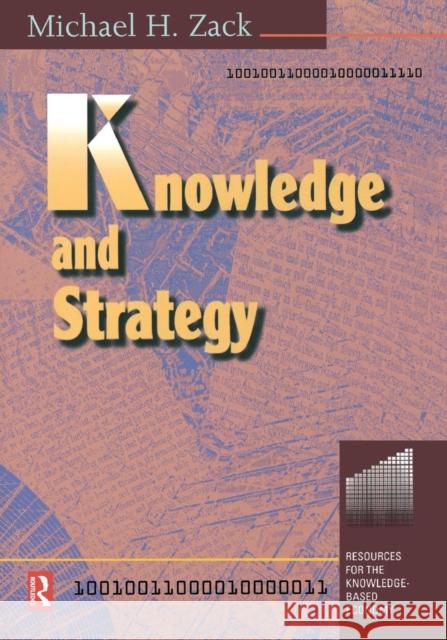 Knowledge and Strategy Michael H. Zack 9780750670883 Butterworth-Heinemann
