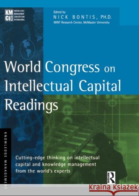 World Congress on Intellectual Capital Readings Nick Bontis Nick Bontis 9780750674751 Butterworth-Heinemann