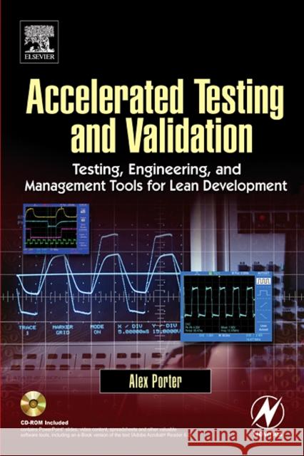 Accelerated Testing and Validation Alex Porter 9780750676533 Newnes