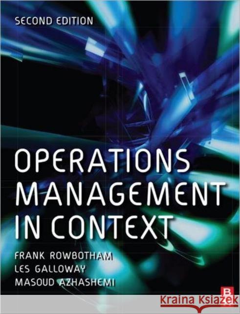 Operations Management in Context Masoud Azhashemi 9780750681988 0