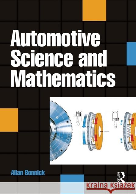 Automotive Science and Mathematics  Bonnick 9780750685221 0