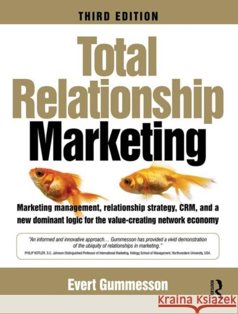 Total Relationship Marketing Evert Gummesson 9780750686334 Butterworth-Heinemann