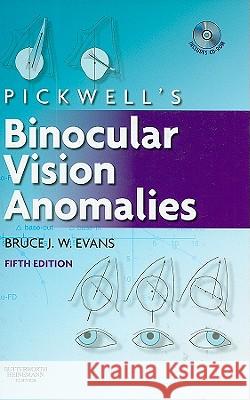 Pickwell's Binocular Vision Anomalies   9780750688970 0