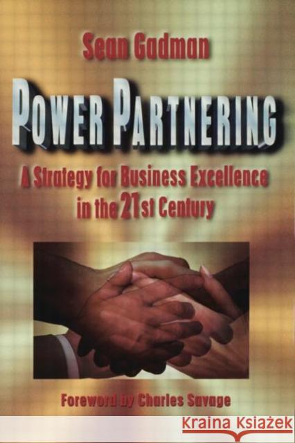 Power Partnering Sean Gadman 9780750698092 Butterworth-Heinemann