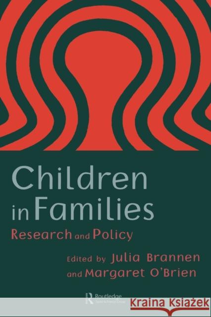 Children In Families: Research And Policy Brannen, Julia 9780750704762